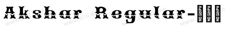 Akshar Regular字体转换